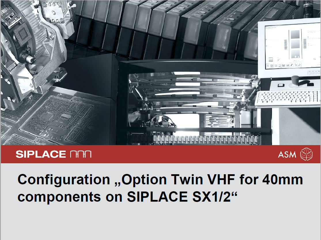Configuration Twin VHF 40mm-70Nm-with SPS-on SIPLACE SX12.pdf